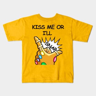 Kiss me or I'll Snap Kids T-Shirt